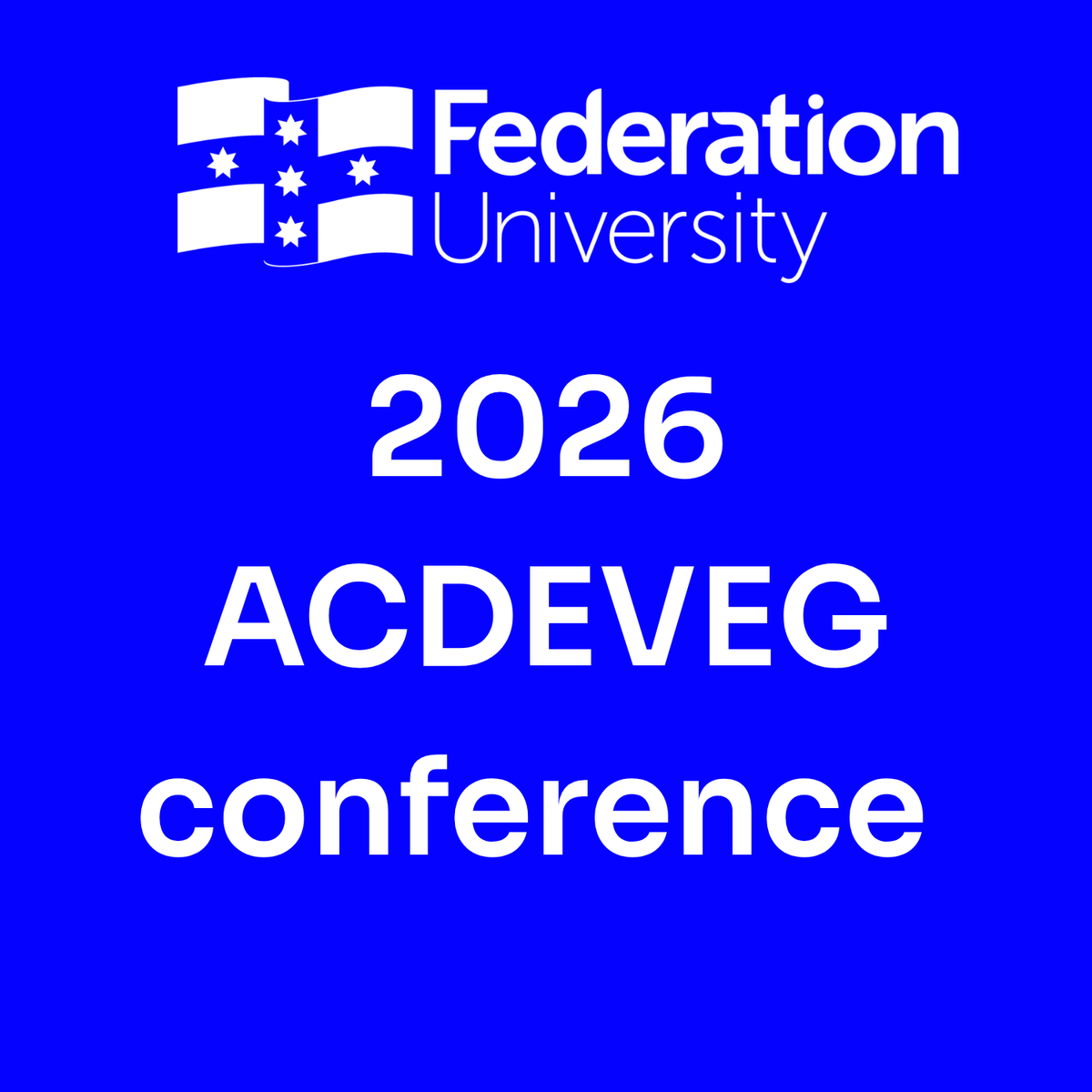 2026 Australian Council of Deans of Education Vocational Education Group (ACDEVEG) conference $195