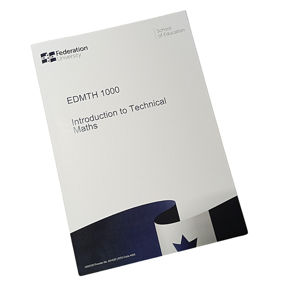EDMTH1000 Introduction to Technical Maths